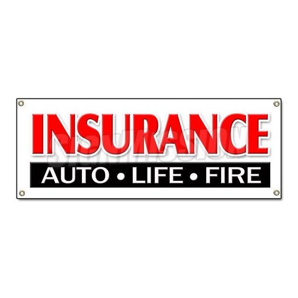 Signmission INSURANCE AUTO LIFE FIRE BANNER SIGN home auto vehicle house fire B-Insurance Auto Life Fire - main